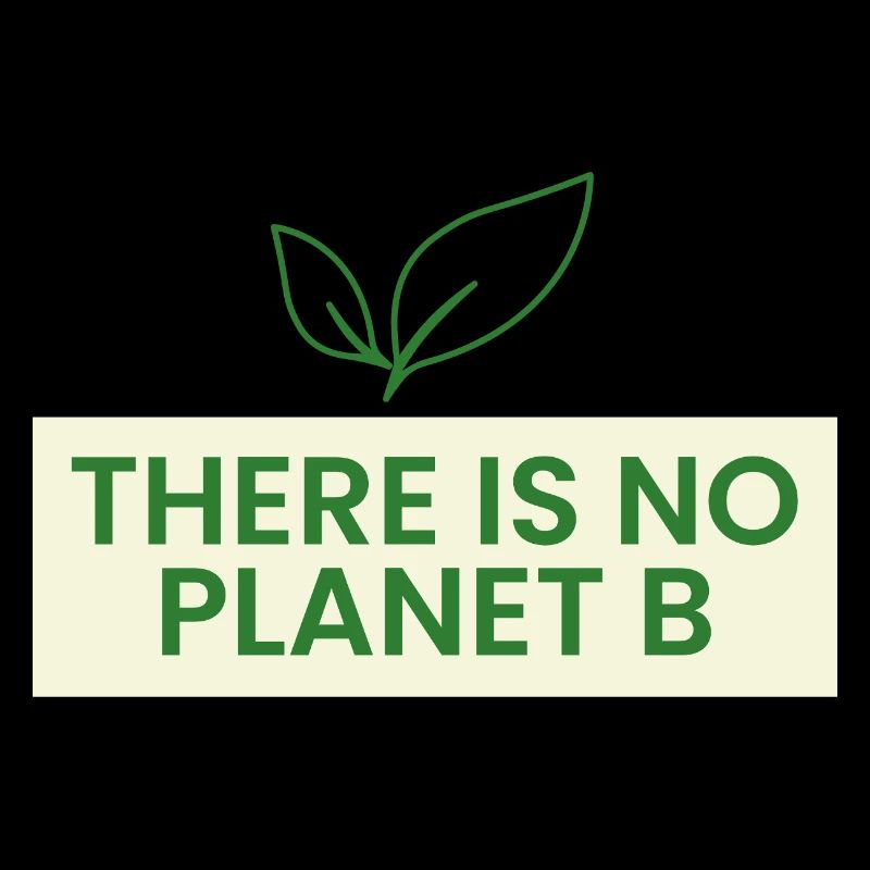 There is no planet B