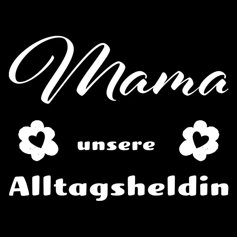 Mama - Mutter - Mutti - Muttertag