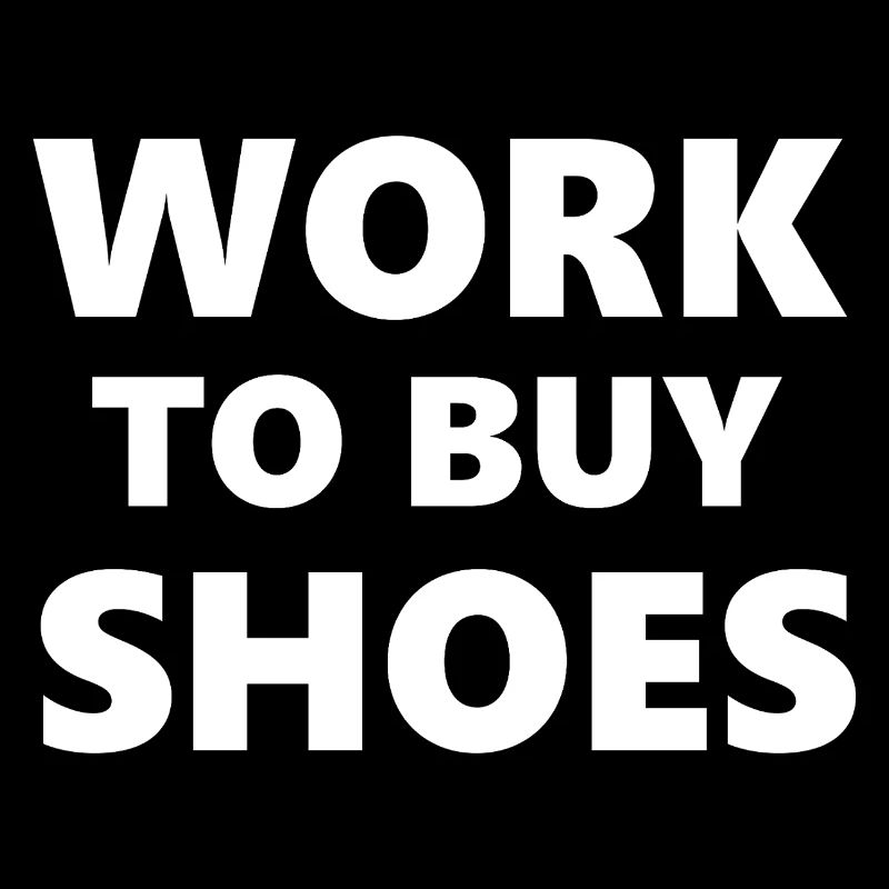 Drinking Classes: Work to Buy Shoes