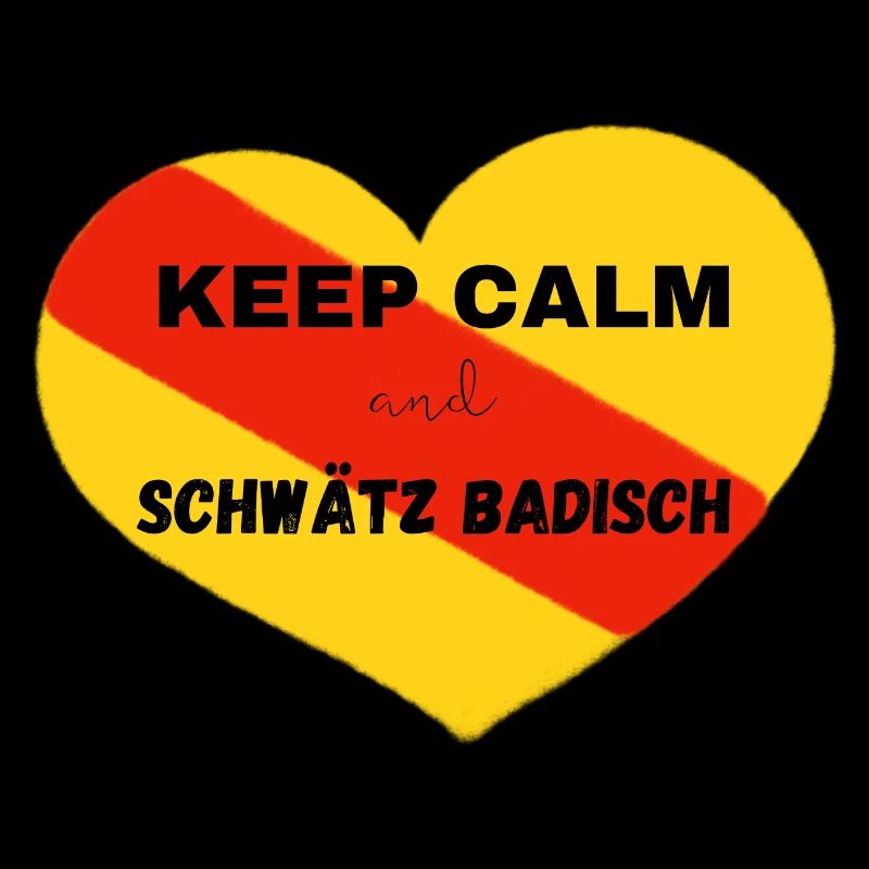 Keep calm and schwätz Badisch