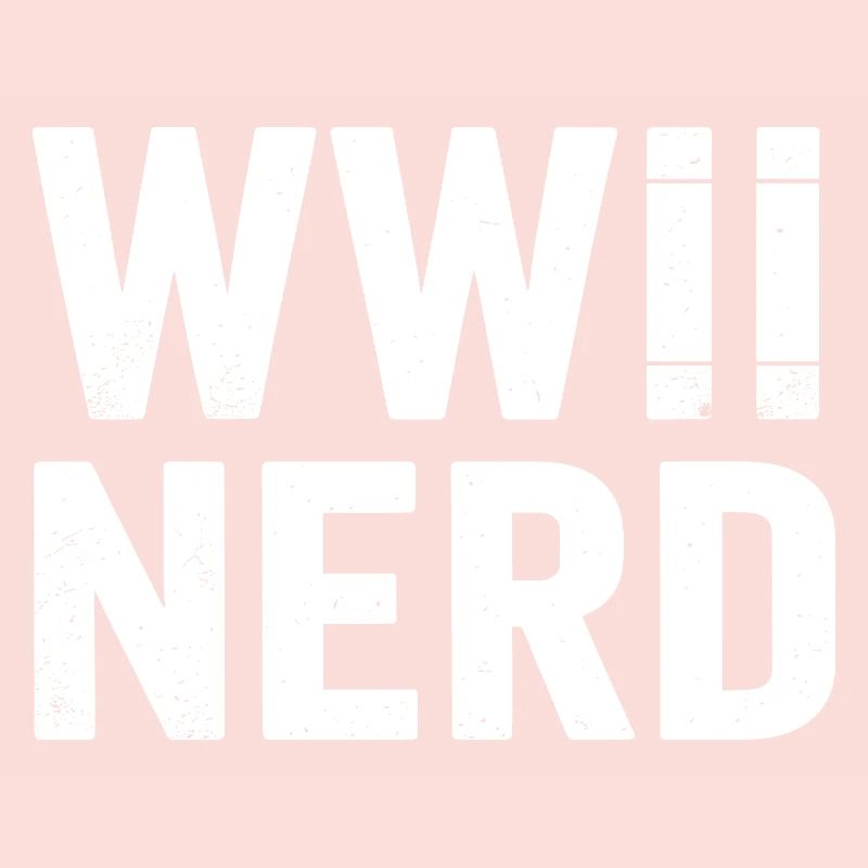 Seconde Guerre mondiale Nerd Seconde Guerre mondiale