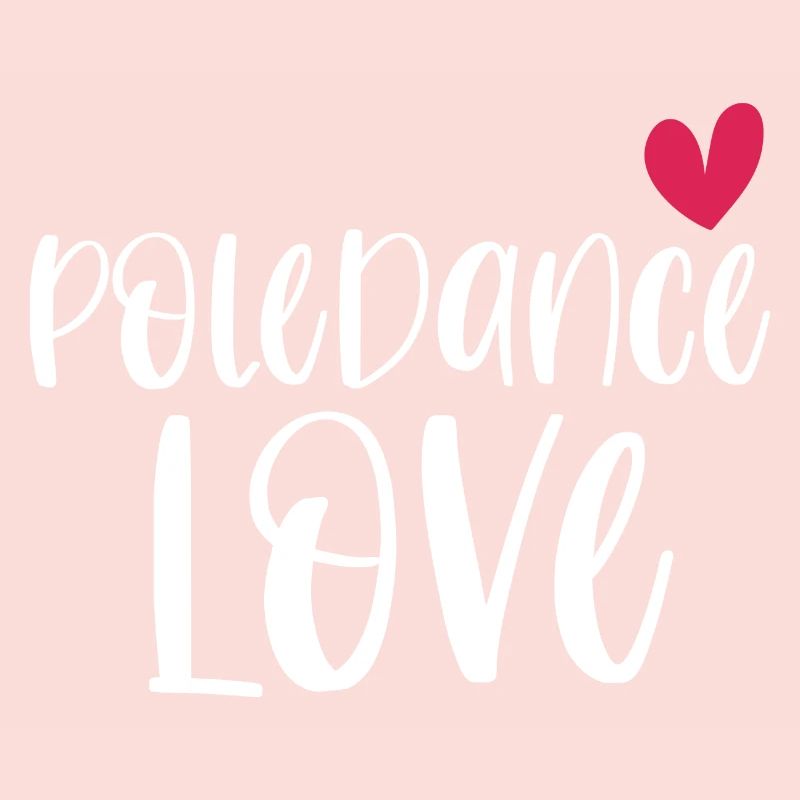 Pole Dance Love Poledancing Stange Geschenk