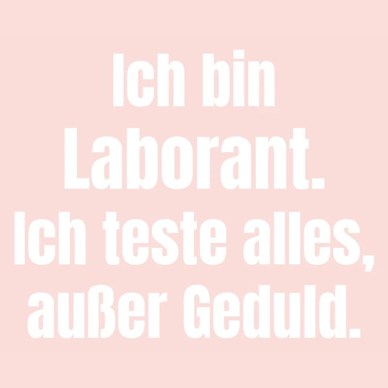 Laboratory Technician Saying Patienceless