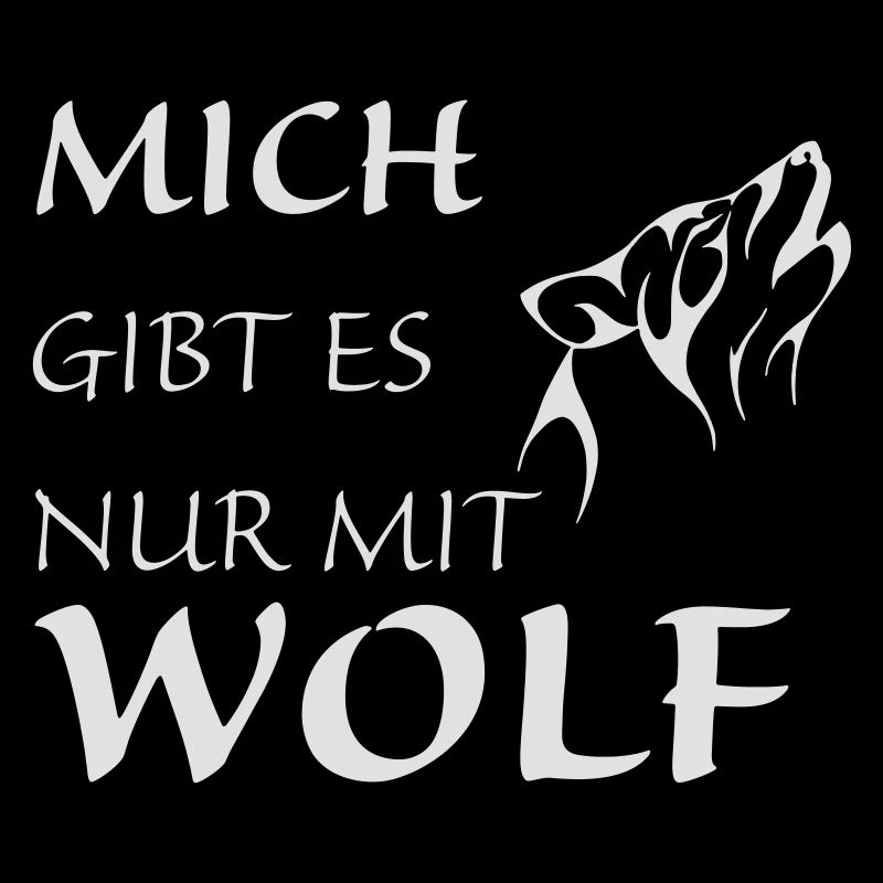 Nur mit Wolf