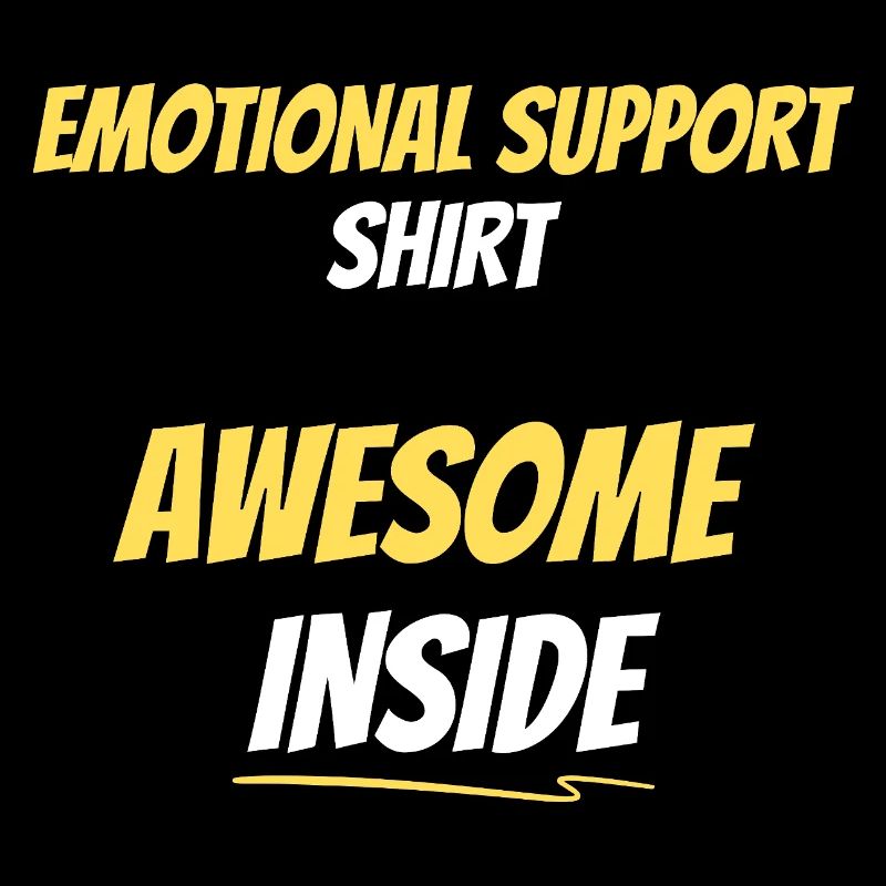 Emotional Support Awesome Inside