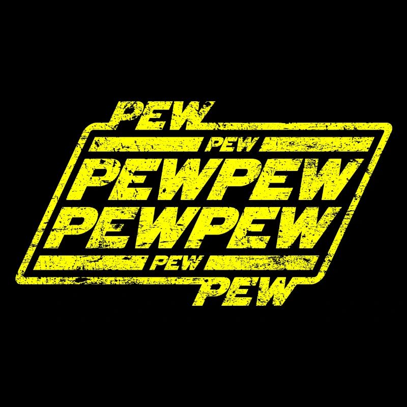 Pew Pew Pew