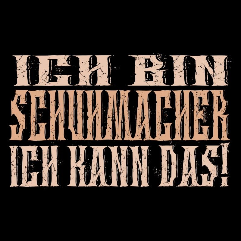 Ich bin Schuhmacher