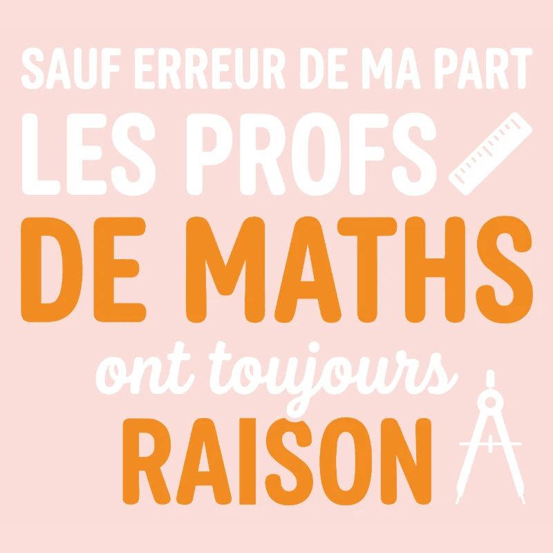 Profs de Maths Toujours Raison