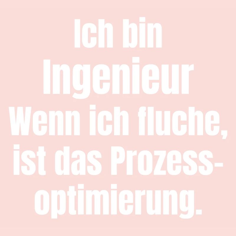 Ingenieur Spruch Prozessoptimierung