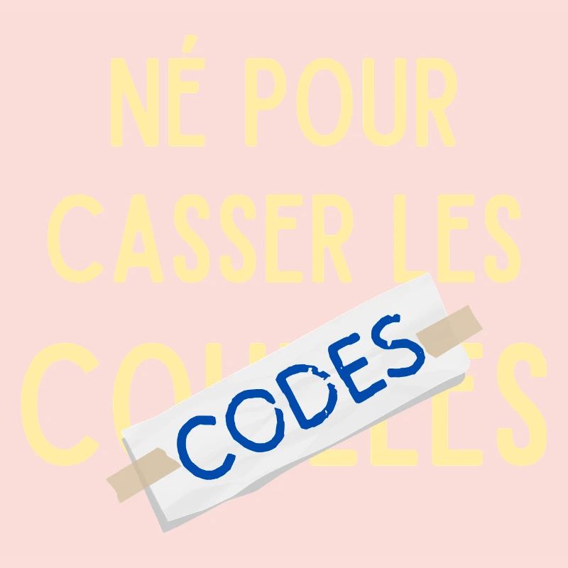 Né pour casser les codes