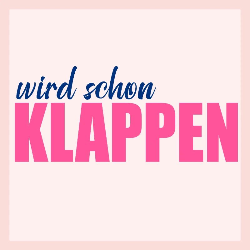 Wird schon klappen Optimismus