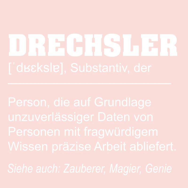 Definition Drechsler lustig