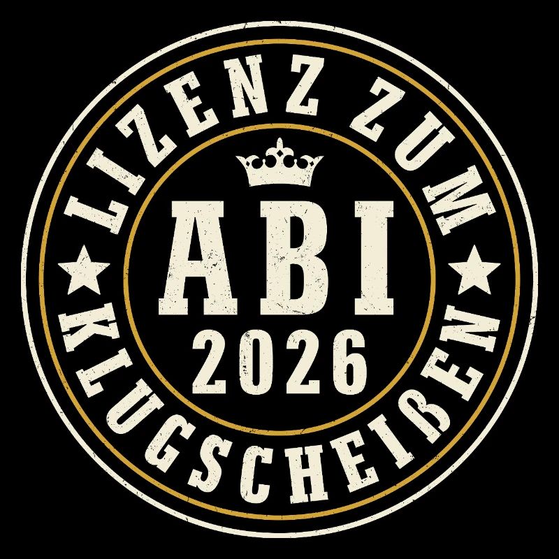 Abi 2026 - Lizenz Zum Klugscheißen