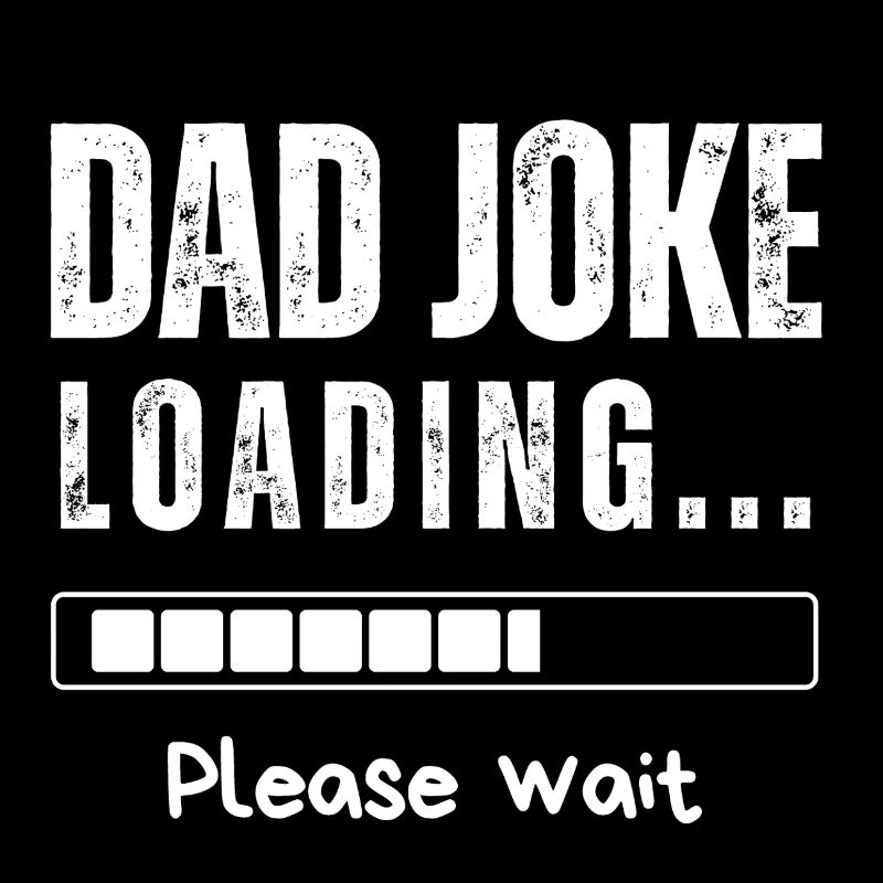 DAD JOKE