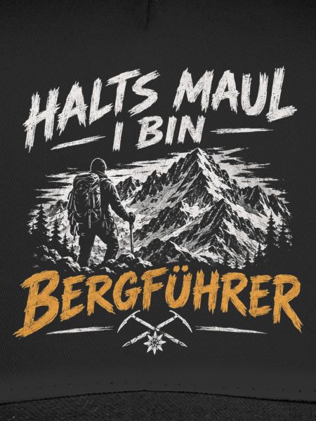 Bergführer Spruch: Halt's Maul