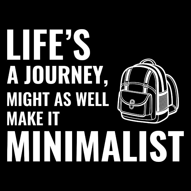 Life's a Journey Make It Minimalist GIS Backpack
