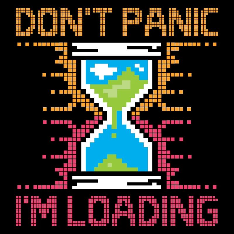 Don't Panic – Pixel Loading Sanduhr