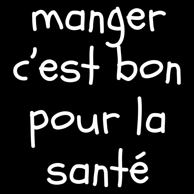 Manger c'est bon pour la santé