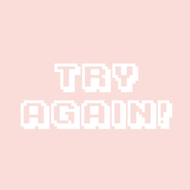 Arcade Try Again knows