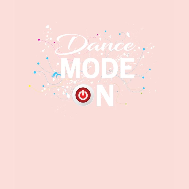 Dance Mode On - cool disco dancing design