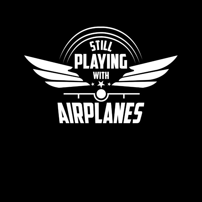 Still Playing with Airplanes - fun pilot flying