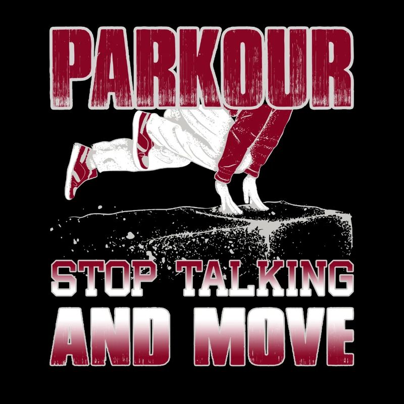 Parkour Stop Talking And Move