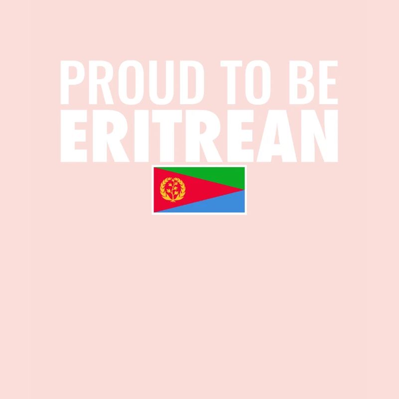 Fier d’être érythréen Érythrée Drapeau érythréen
