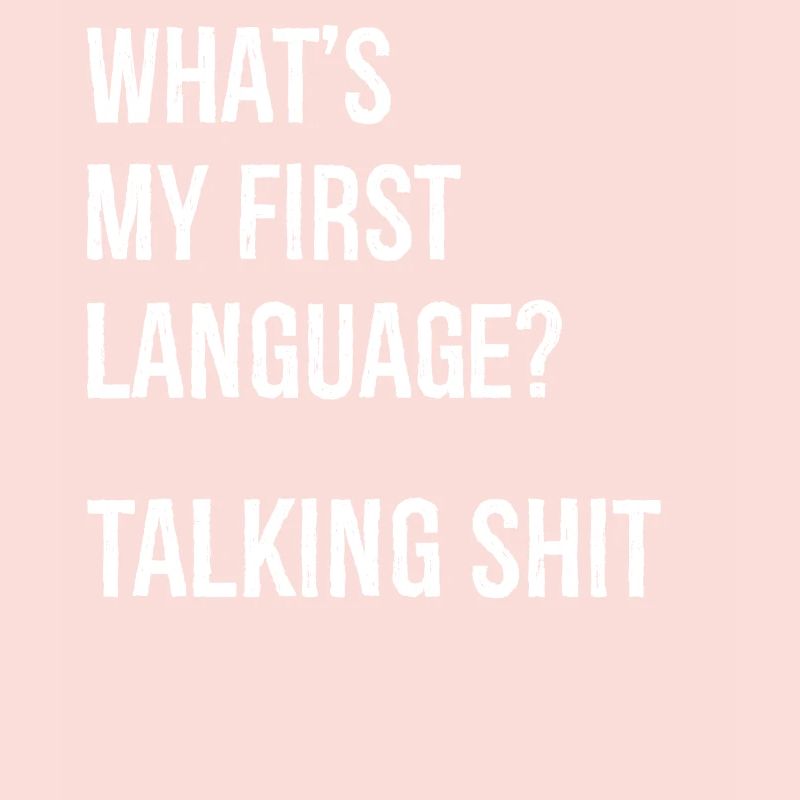 what's my first language talking
