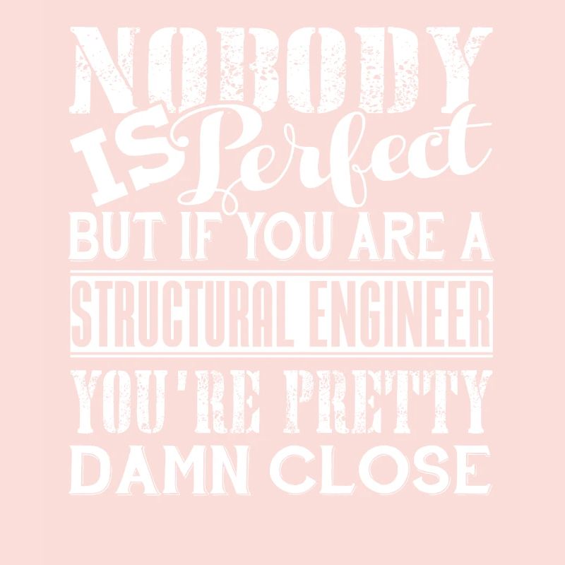 If You're A Structural Engineer