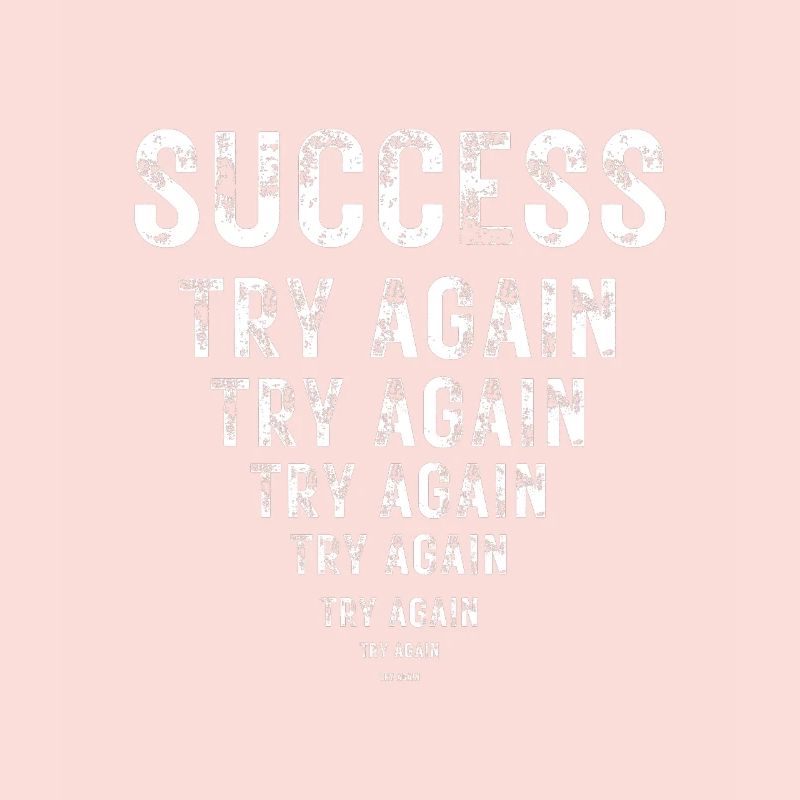 Success Motivation Perseverance Hustle