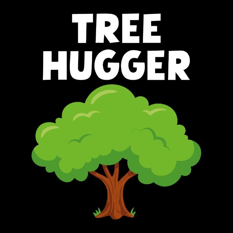 Tree Hugger