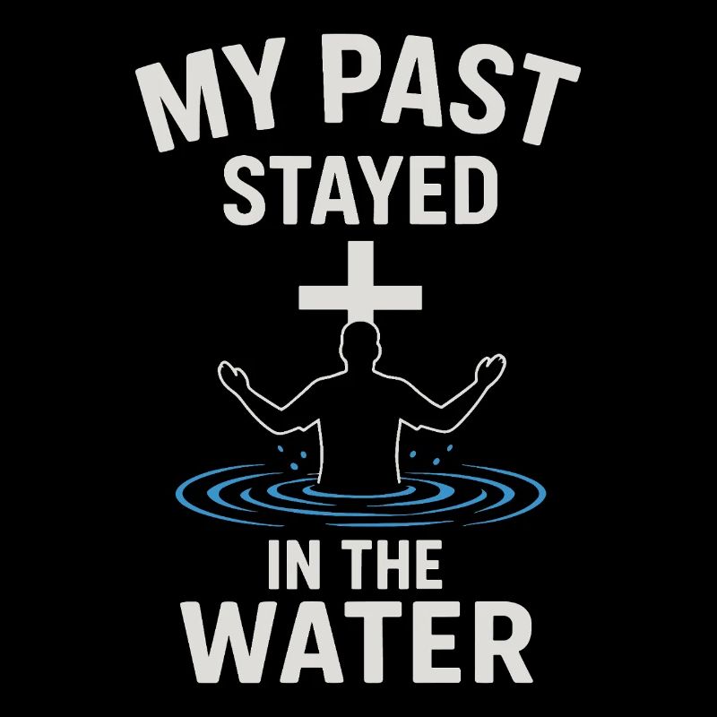 Baptisé : Mon passé est resté dans l’eau