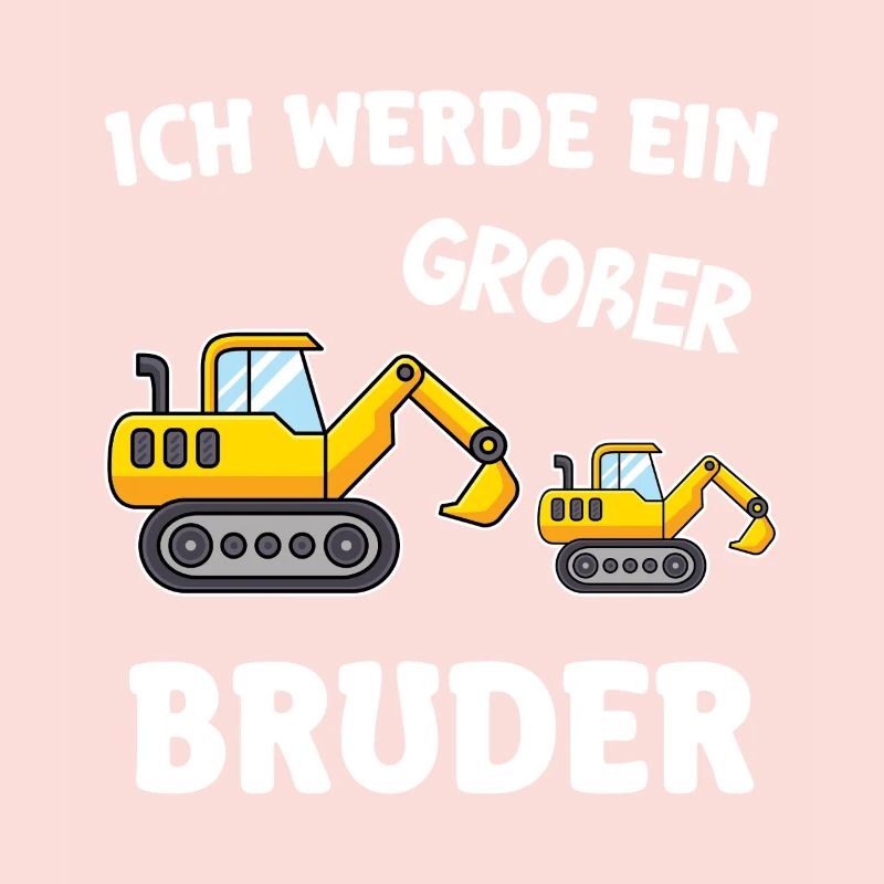 Ich Werde Großer Bruder 2026 Bagger Baggerfahrer