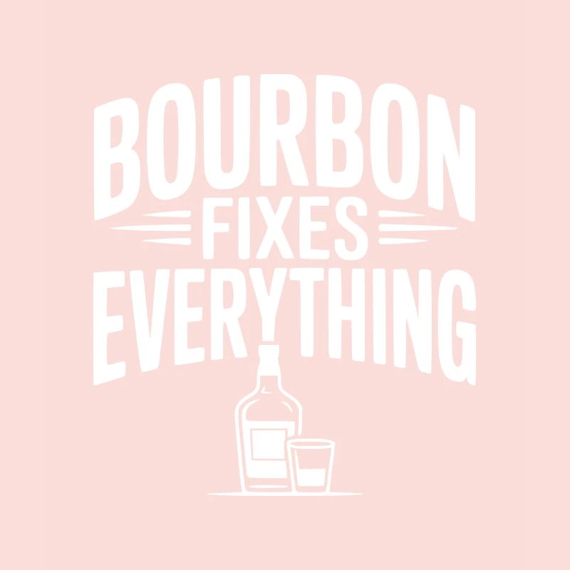 Bourbon Fixes Everything