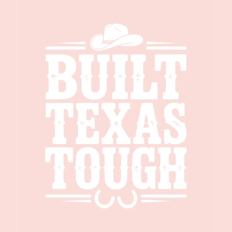 Construit Texas Tough