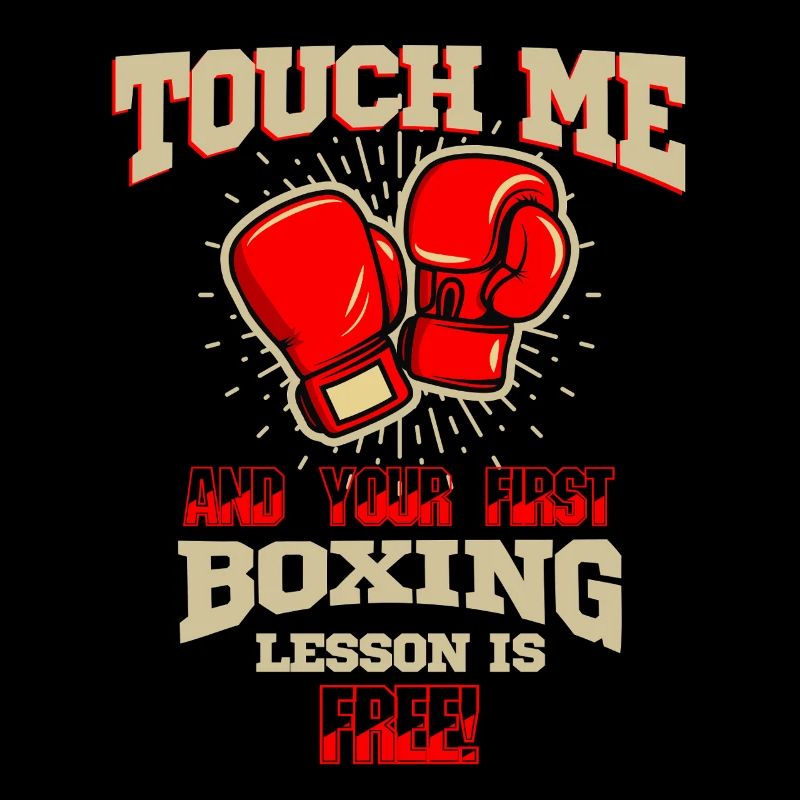 Touche-moi d’abord Leçon de boxe Tee Art de combattant gratuit