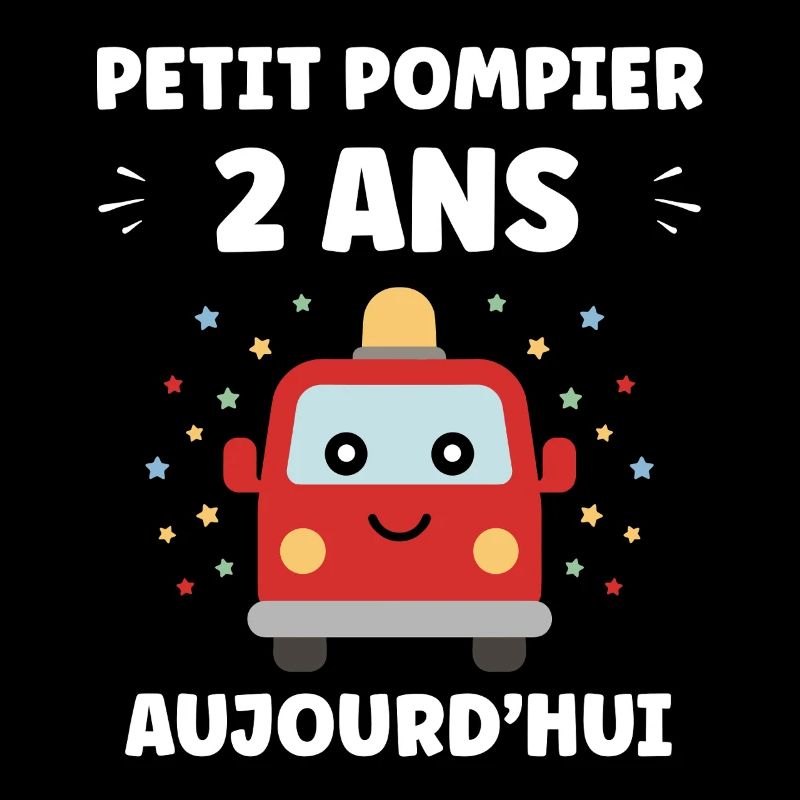 Petit pompier 2 ans aujourd'hui