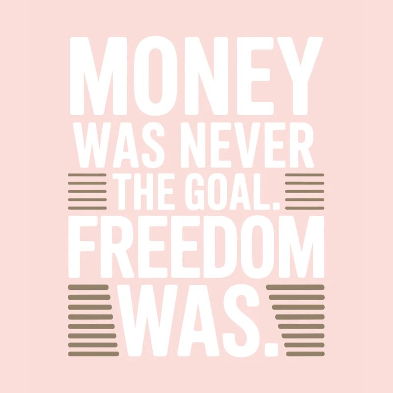 Objectif financier Esprit de liberté Entrepreneur Liberté