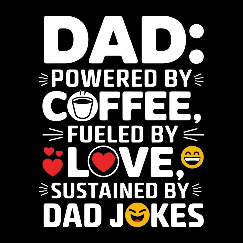 Funny Dad Coffee Lover Gift - Jokes Typography Art