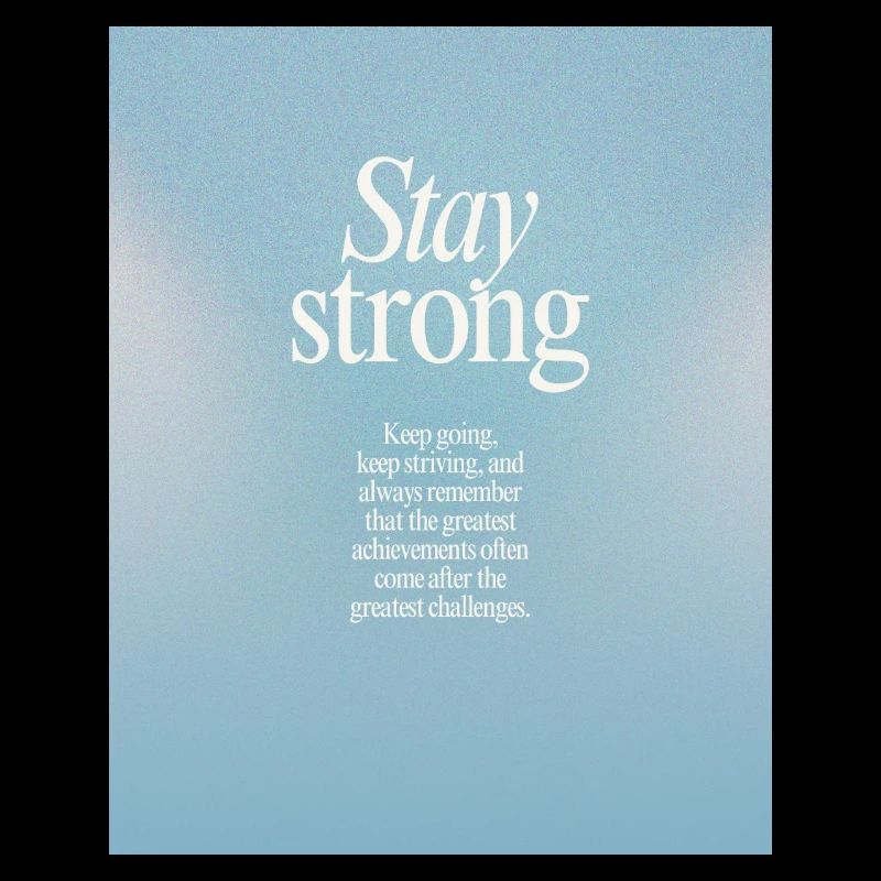 STAY STRONG - Bleib stark