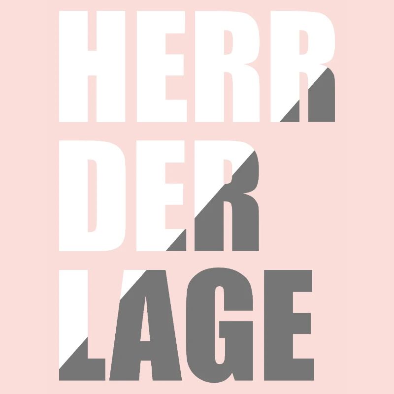 Herr der Lage