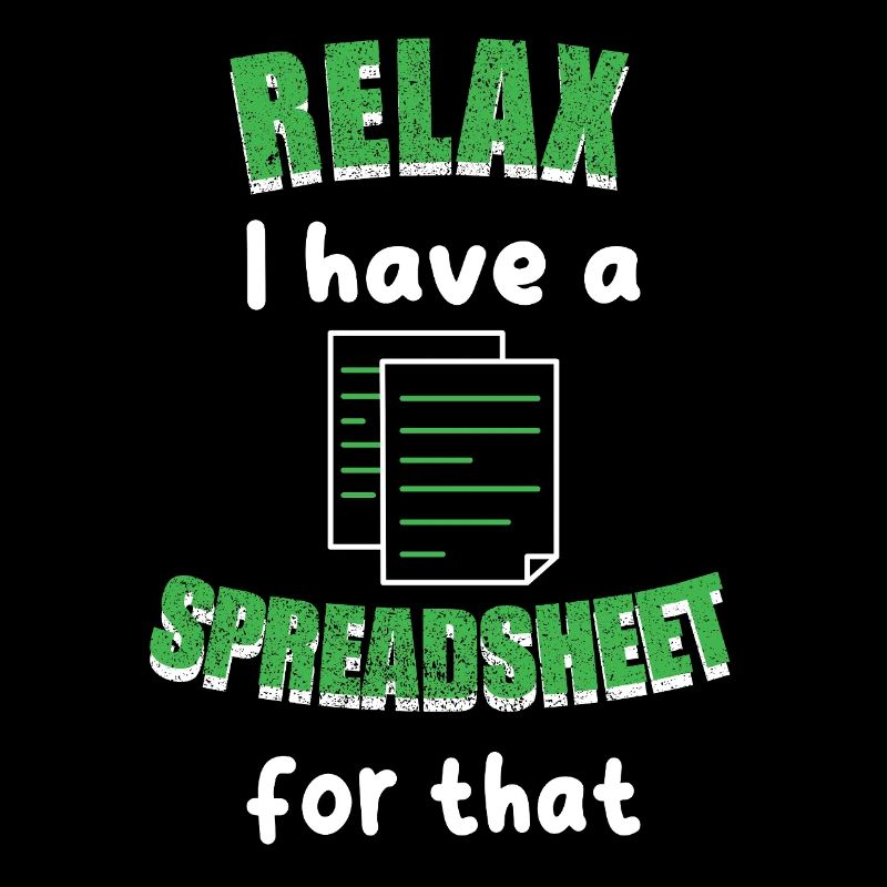 Relax I Have A Spreadsheet For That Accounting CPA