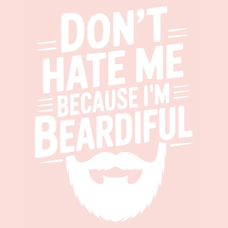 Ne me déteste pas parce que je suis beardiful