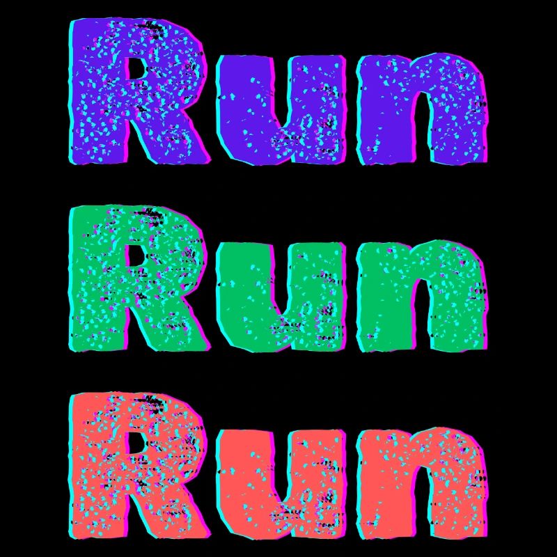 Run run run