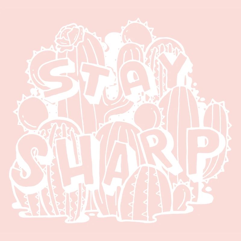 Stay Sharp | Cool Cactus Illustration Design