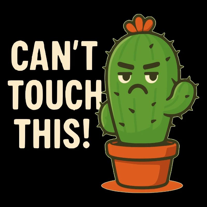 Cactus - Can't Touch This, Thorns, Funny Plant