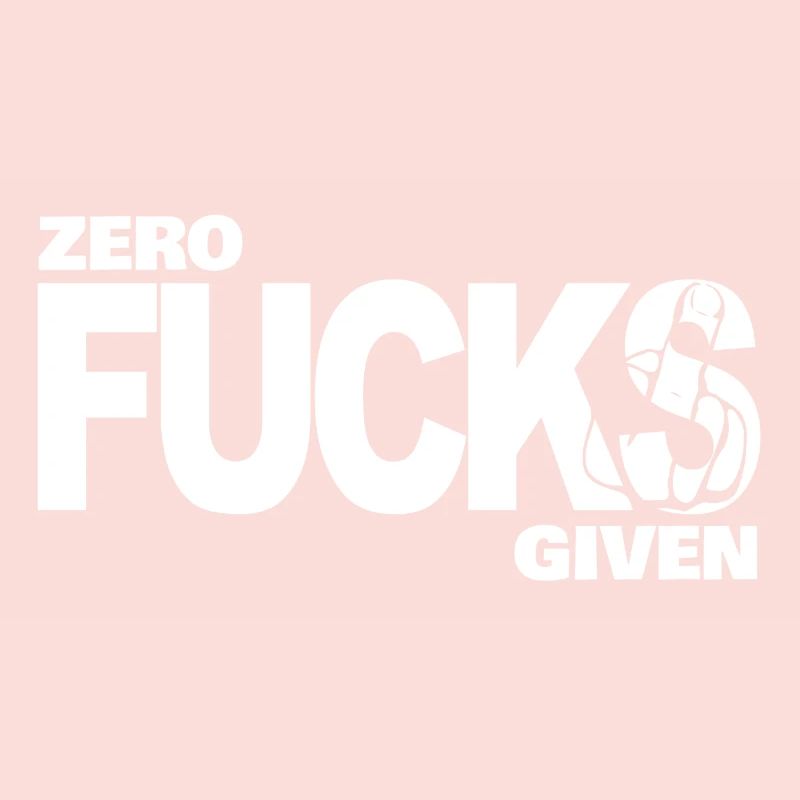 Zéro Fucks Compte tenu blanc