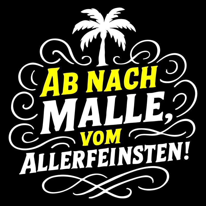 Ab Nach Malle Spruch Party