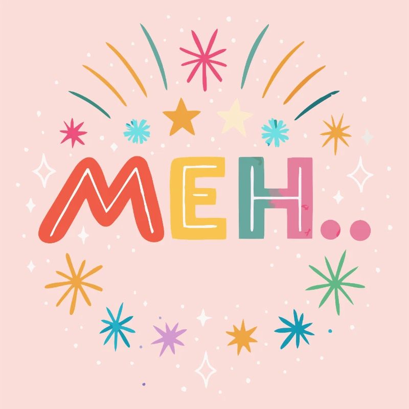 Meh - same