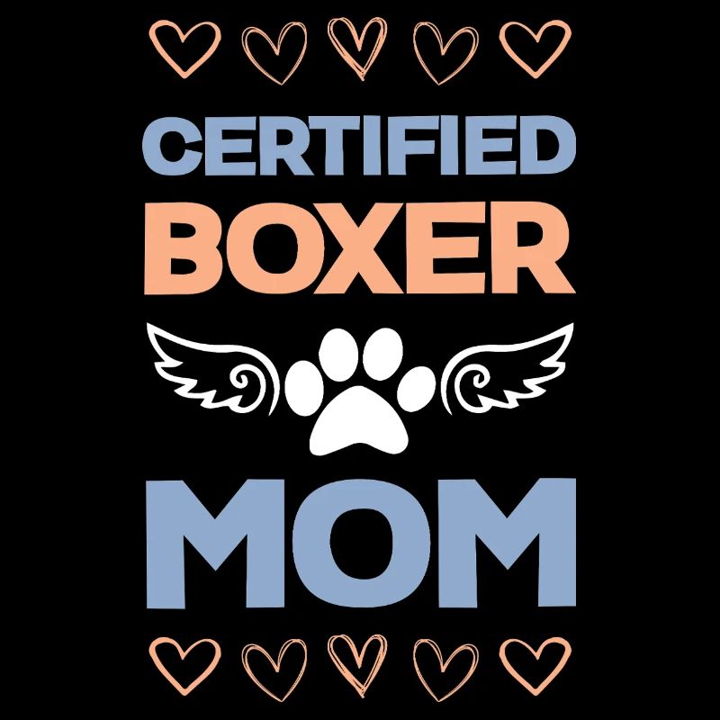 Certified Boxer Mom